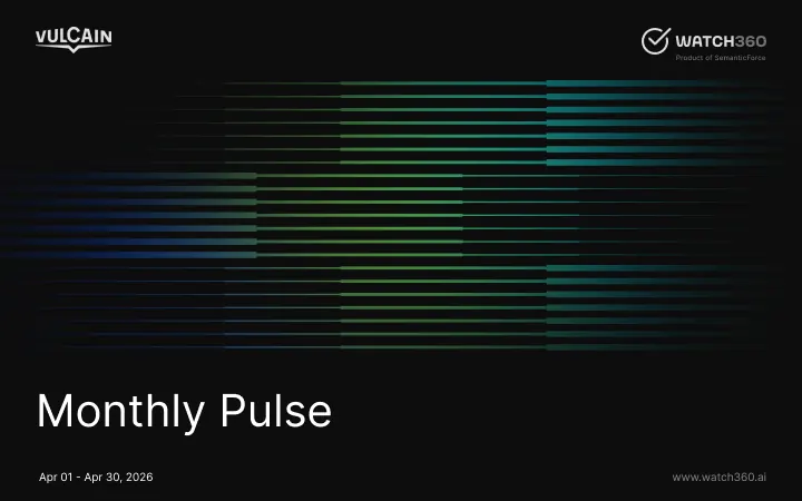 Monthly Pulse · Vulcain